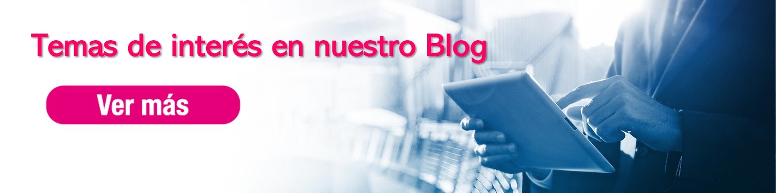 temas de interes en nuestro blog